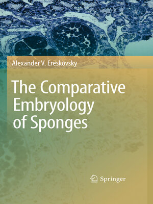 cover image of The Comparative Embryology of Sponges